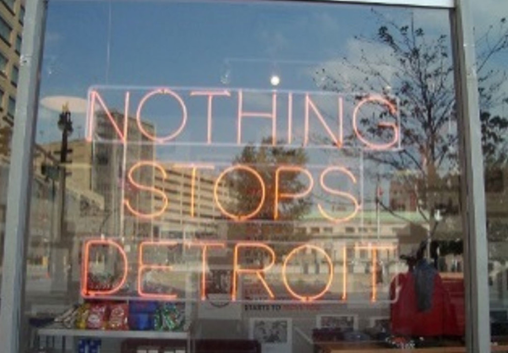 Nothing stops Detroit neon sign